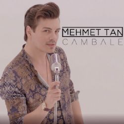 Mehmet Tan Cambale