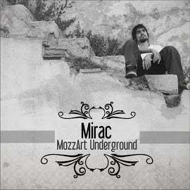Miraç MozzArt Underground