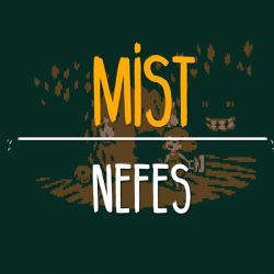 Mist Nefes