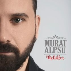 Murat Alpsü Melekler
