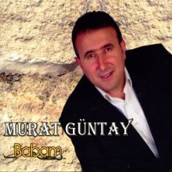 Murat Güntay Babam