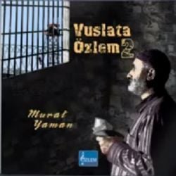 Murat Yaman Vuslata Özlem 2