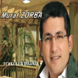 Murat Zorba Türküler Dilimiz