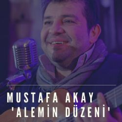 Mustafa Akay Alemin Düzeni