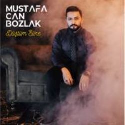 Mustafa Can Bozlak Düştüm Eline