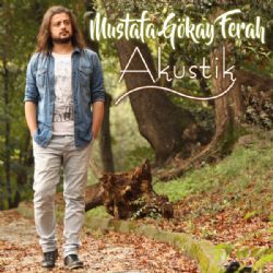 Mustafa Gökay Ferah Akustik