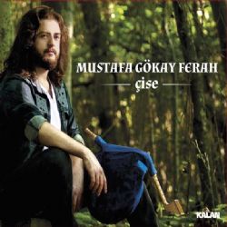 Mustafa Gökay Ferah Çise