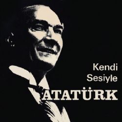 Mustafa Kemal Atatürk 10 Yıl Nutku