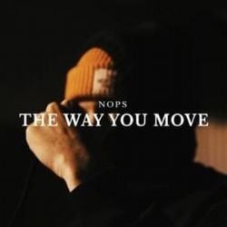 NOPS The Way You Move