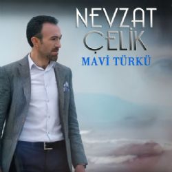Nevzat Çelik Mavi Türkü