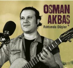 Osman Akbaş Rıhtımda Şarkılar