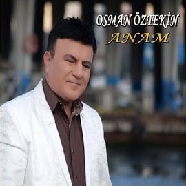 Osman Öztekin Anam