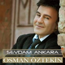 Osman Öztekin Sevdam Ankara