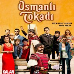 Osmanlı Tokadı Osmanlı Tokadı Dizi Müzikleri