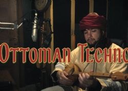 Ottoman Techno Bir Kaç Adam Doğradım Ve Aşkımı Haykırdım