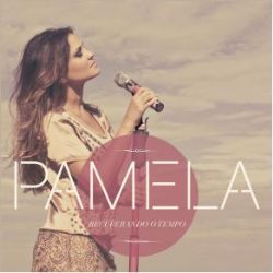 Pamela Say What You Want