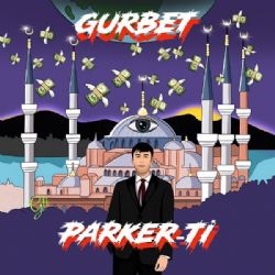 Parker Ti Gurbet