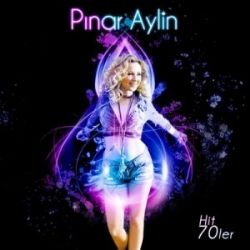 Pınar Aylin Hit 70 Ler