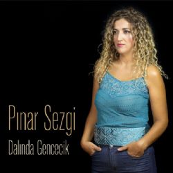 Pınar Sezgi Dalında Gencecik