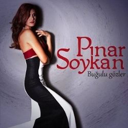 Pınar Soykan Buğulu Gözler