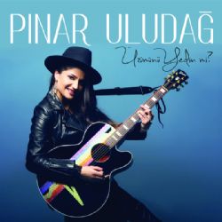 Pınar Uludağ Üzümünü Yedin Mi