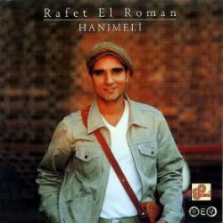 Rafet El Roman Hanımeli