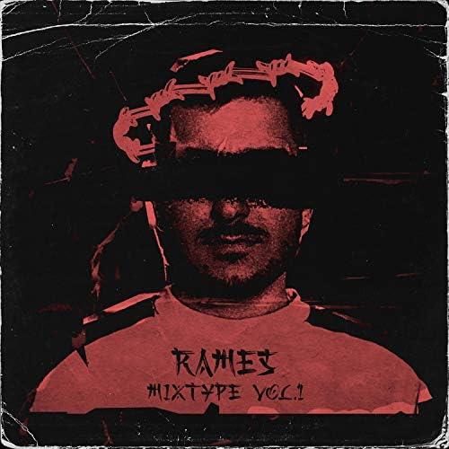 Rames Rames MixTape, Vol 1