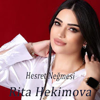 Rita Hekimova Hesret Neğmesi