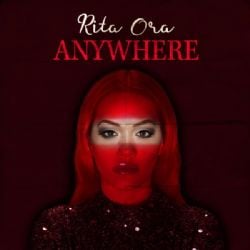 Rita Ora Anywhere