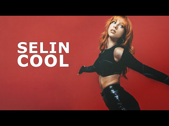 Selin Cool