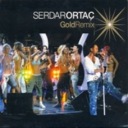 Serdar Ortaç Gold Remix