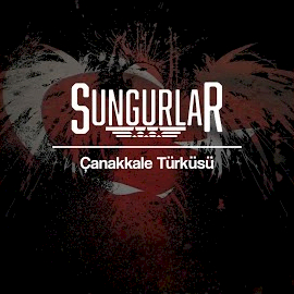Sungurlar Çanakkale Türküsü