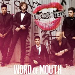 The Wanted World Of Mouth