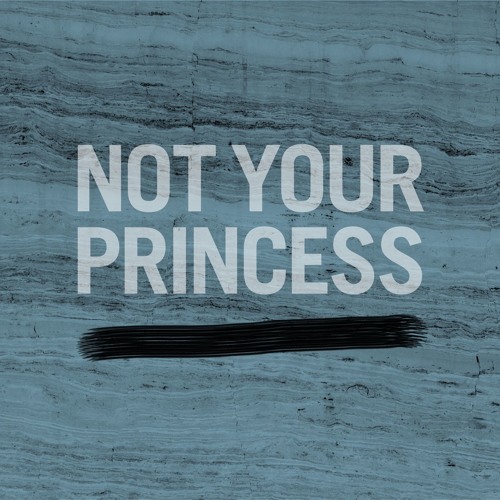 Theia Not Your Princess