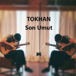 Tokhan Son Umut