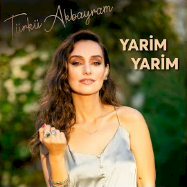 Türkü Akbayram Yarim Yarim