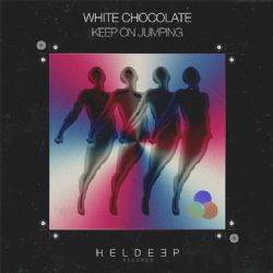 White Chocolate Keep On Jumping