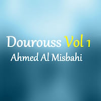 Ahmed Al Misbahi  Dourouss Vol 1