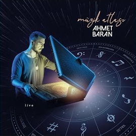 Ahmet Baran Müzik Atlası