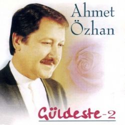 Ahmet Özhan Güldeste 2
