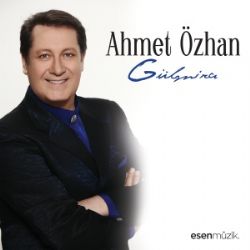 Ahmet Özhan Gülmira