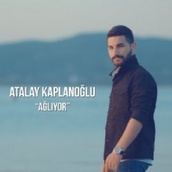 Atalay Kaplanoğlu Ağlıyor