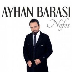 Ayhan Barasi Nefes
