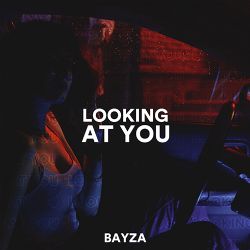 Bayza Without You