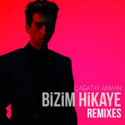 Bizim Hikaye Remixes