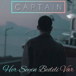 Captain Her Şeyin Bedeli Var