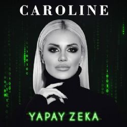 Caroline Yapay Zeka