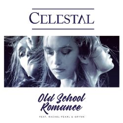 Celestal Old School Romance