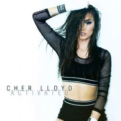 Cher Lloyd Activated
