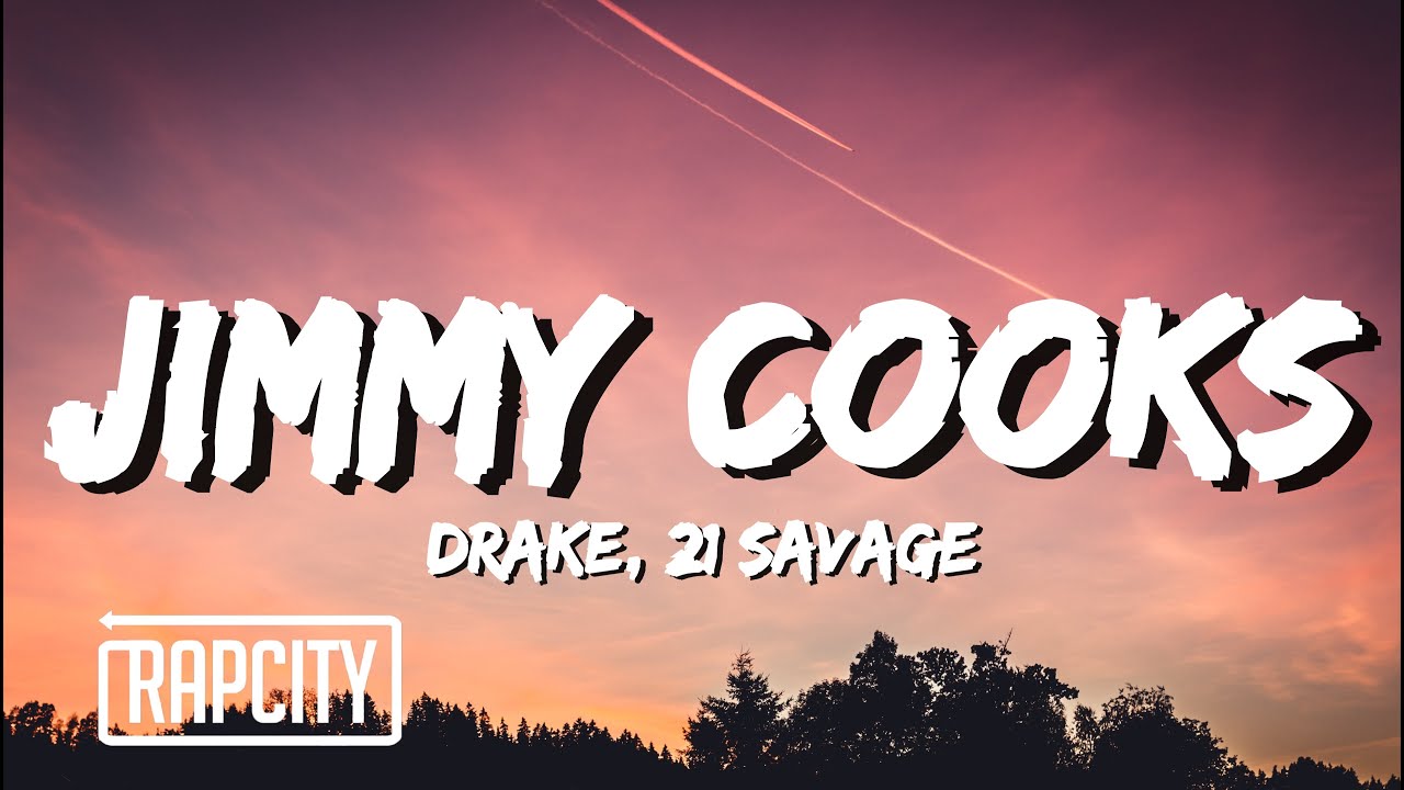 Drake Jimmy Cooks